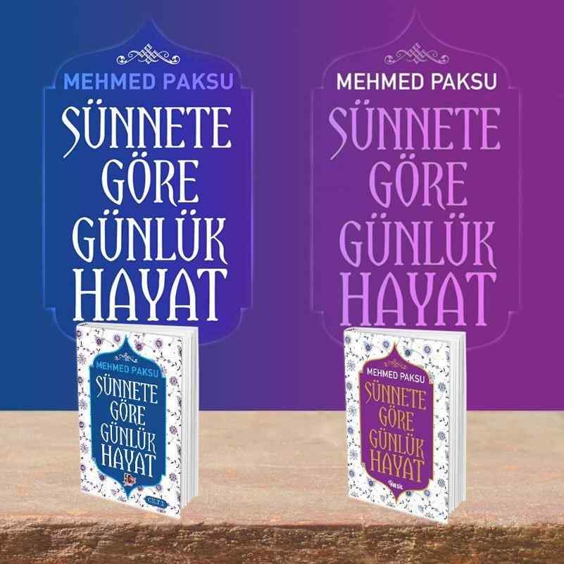 SÜNNETE GÖRE GÜNLÜK HAYAT KİTAP SETİ (CİLTLİ) - Mehmed Paksu imzalı