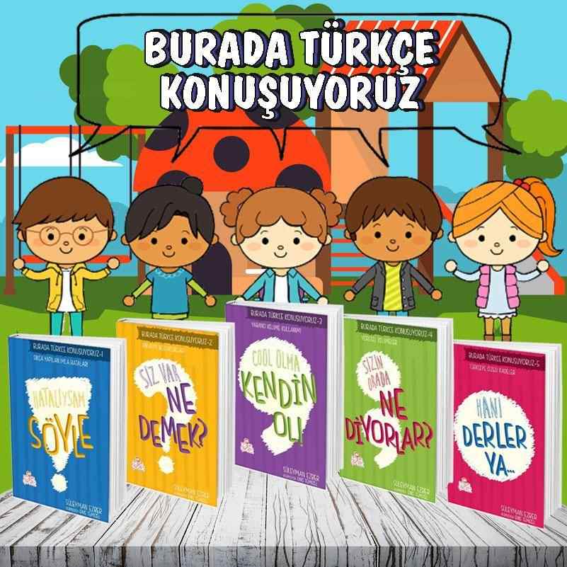 Burada Turkce Konusuyoruz Kitap Seti 5 Kitap 8 14 Yas Grubu
