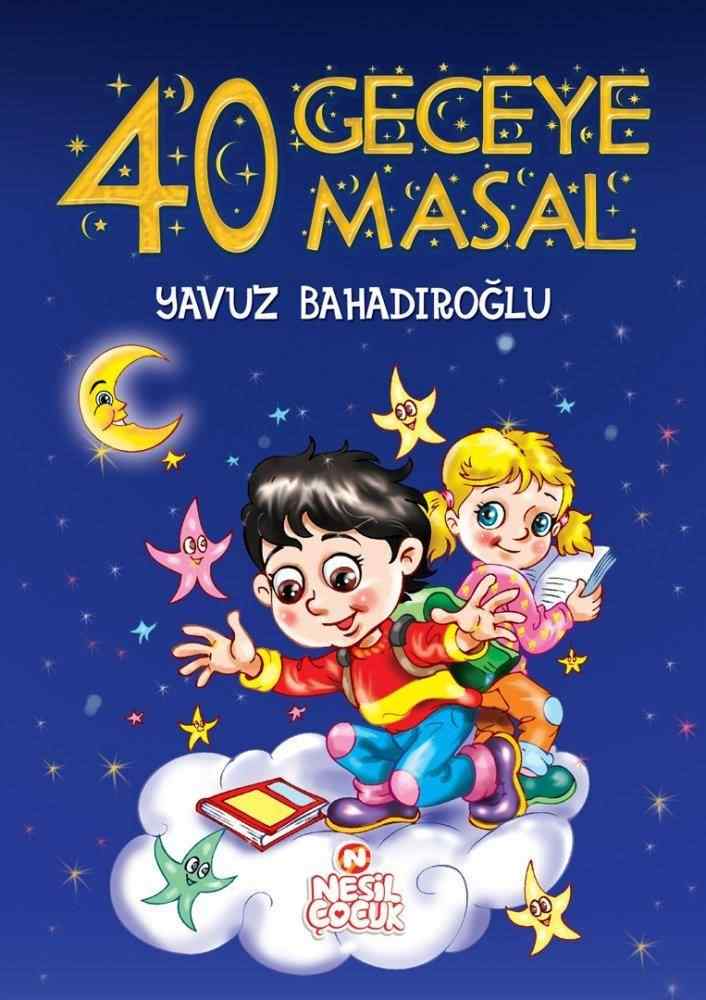 40 Geceye 40 Masal Yavuz Bahadiroglu