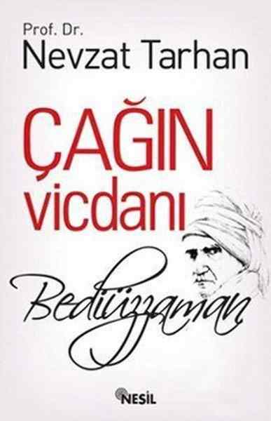 Cagin Vicdani Bediuzzaman Prof Dr Nevzat Tarhan
